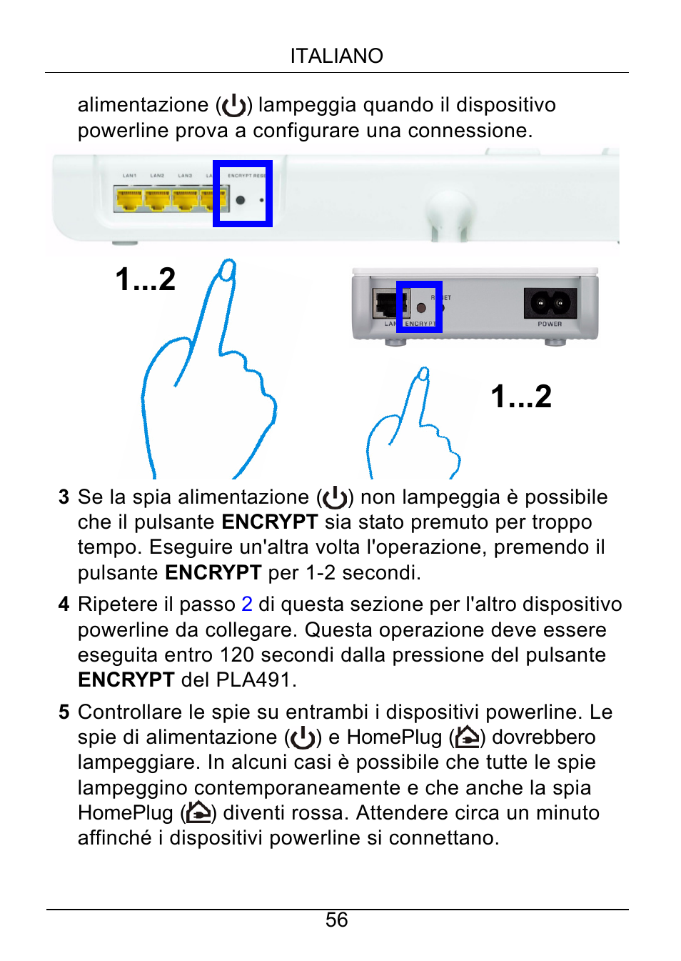 ZyXEL Communications Powerline Ethernet Multiplug Center PLA491 User Manual | Page 56 / 71