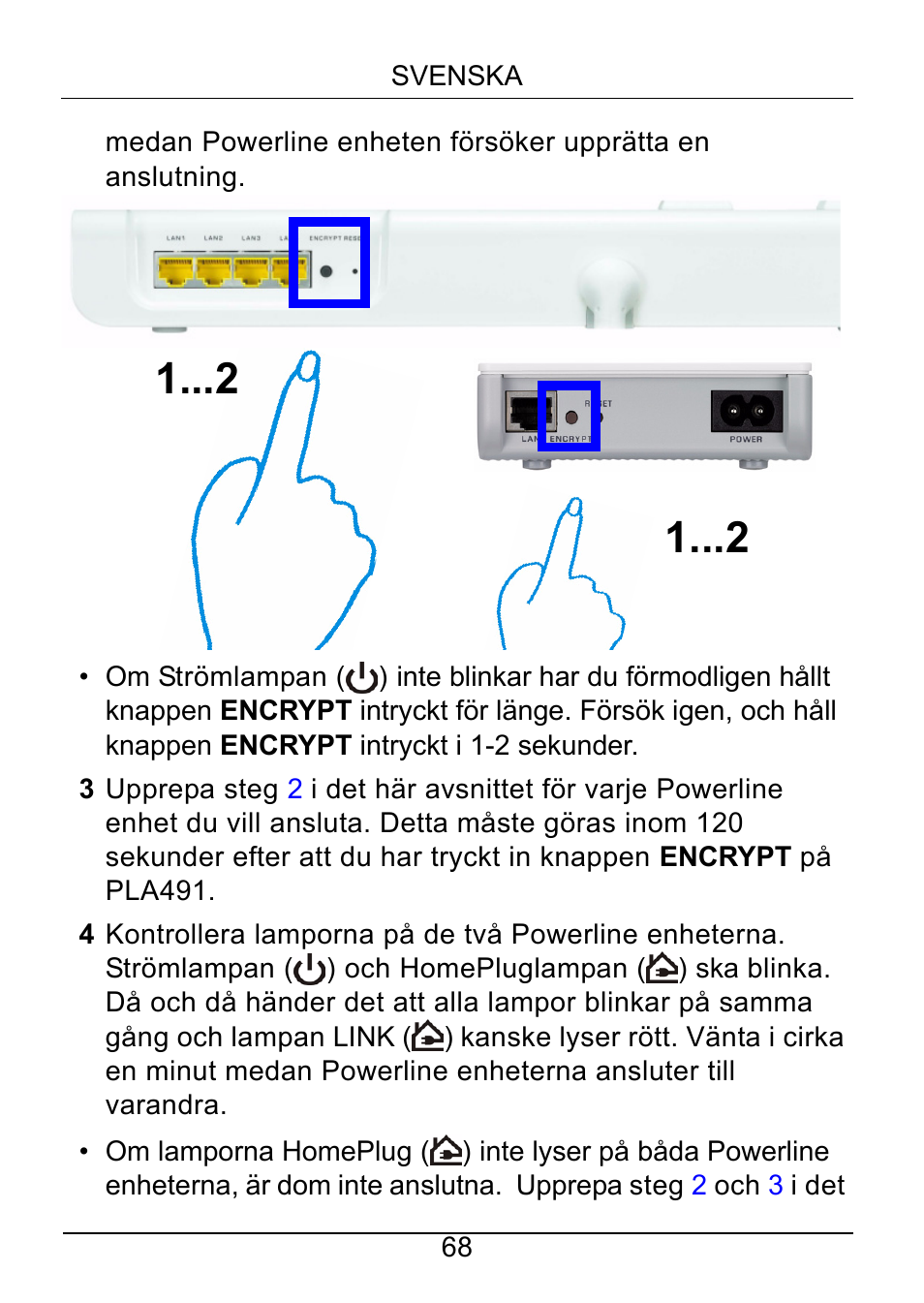 ZyXEL Communications Powerline Ethernet Multiplug Center PLA491 User Manual | Page 68 / 71