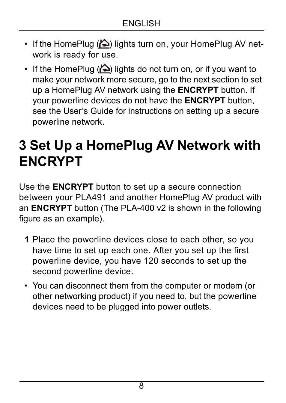 Set up a homeplug av network with encrypt, 3 set up a homeplug av network with encrypt | ZyXEL Communications Powerline Ethernet Multiplug Center PLA491 User Manual | Page 8 / 71