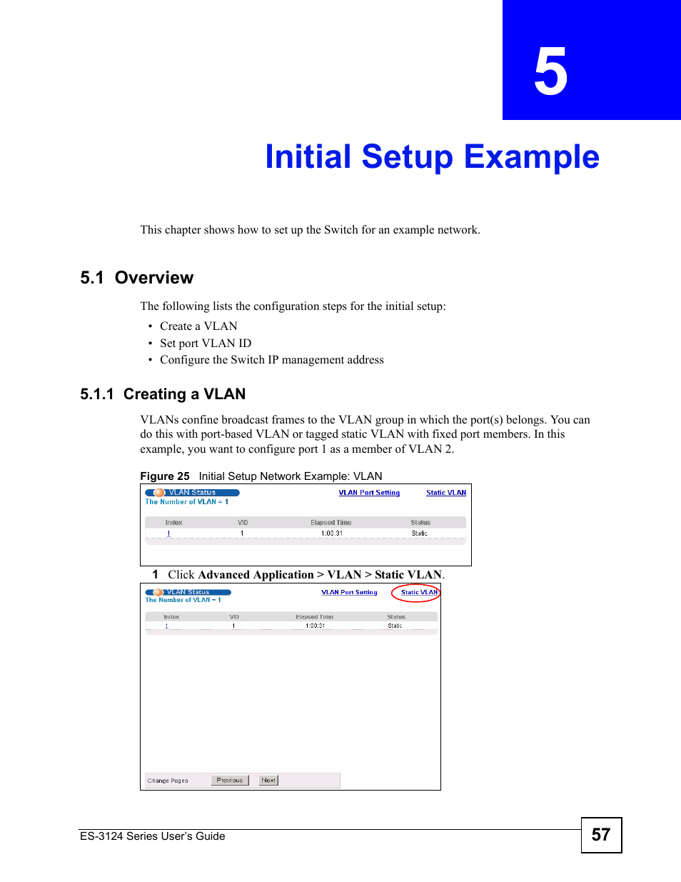 Initial setup example, 1 overview, 1 creating a vlan | Chapter 5 initial setup example, Initial setup example (57) | ZyXEL Communications ES-3124 User Manual | Page 57 / 354