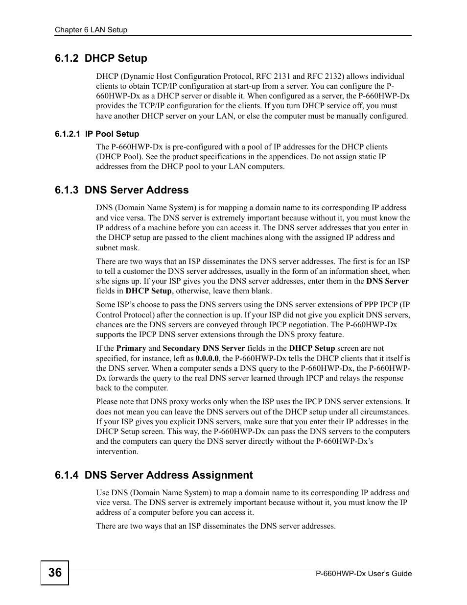 2 dhcp setup, 3 dns server address, 4 dns server address assignment | ZyXEL Communications 802.11g HomePlug AV ADSL2+ Gateway P-660HWP-Dx User Manual | Page 100 / 402