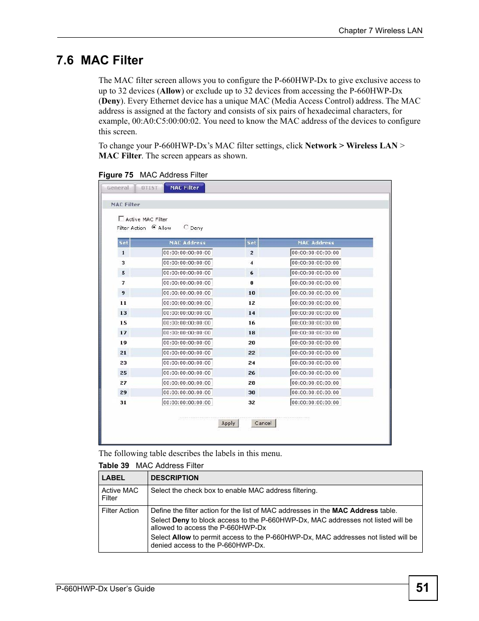6 mac filter, Figure 75 mac address filter, Table 39 mac address filter | 51 7.6 mac filter | ZyXEL Communications 802.11g HomePlug AV ADSL2+ Gateway P-660HWP-Dx User Manual | Page 127 / 402