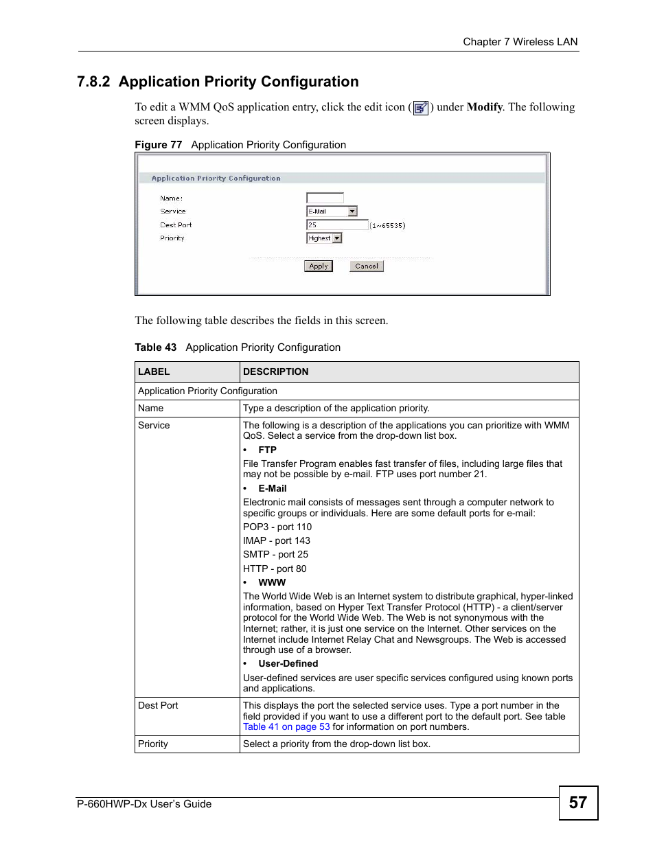 2 application priority configuration, Figure 77 application priority configuration, Table 43 application priority configuration | ZyXEL Communications 802.11g HomePlug AV ADSL2+ Gateway P-660HWP-Dx User Manual | Page 133 / 402