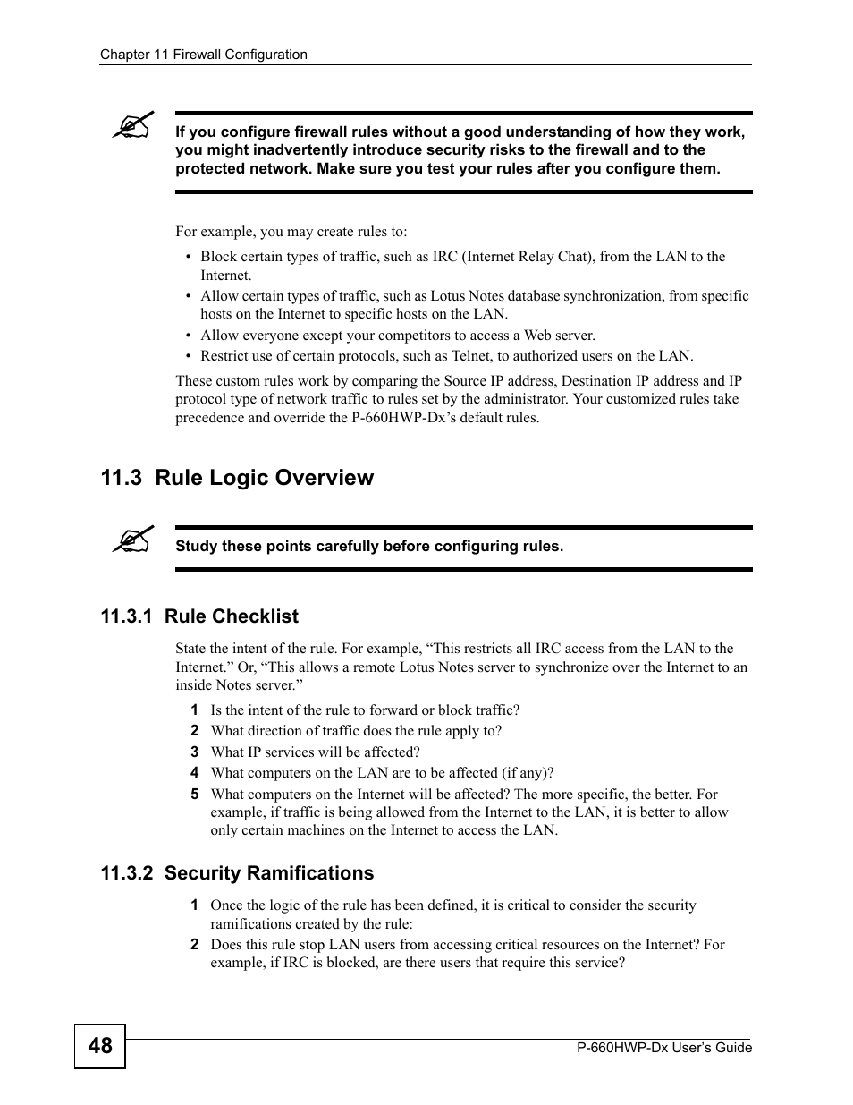 3 rule logic overview, 1 rule checklist, 2 security ramifications | 1 rule checklist 11.3.2 security ramifications | ZyXEL Communications 802.11g HomePlug AV ADSL2+ Gateway P-660HWP-Dx User Manual | Page 170 / 402