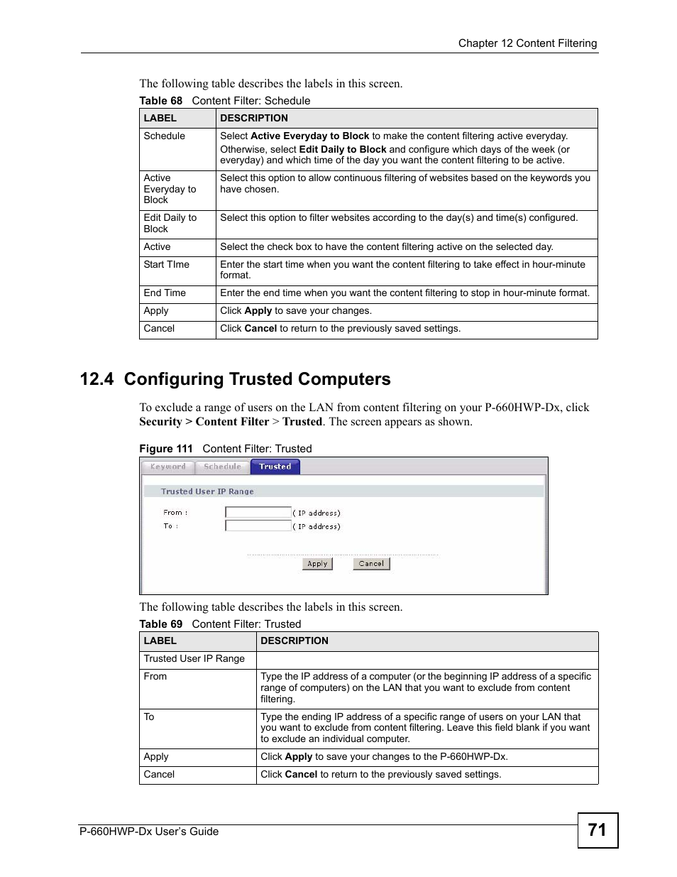 4 configuring trusted computers, Figure 111 content filter: trusted | ZyXEL Communications 802.11g HomePlug AV ADSL2+ Gateway P-660HWP-Dx User Manual | Page 193 / 402