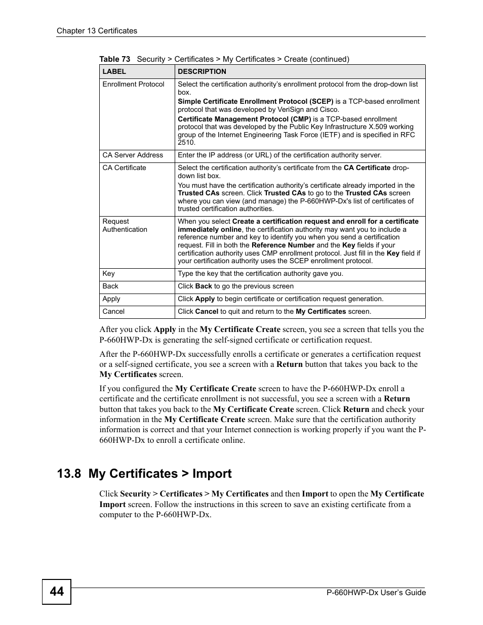 8 my certificates > import | ZyXEL Communications 802.11g HomePlug AV ADSL2+ Gateway P-660HWP-Dx User Manual | Page 204 / 402