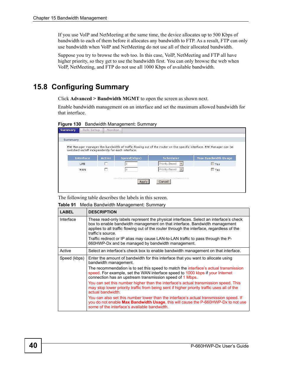 8 configuring summary, Figure 130 bandwidth management: summary, Table 91 media bandwidth management: summary | ZyXEL Communications 802.11g HomePlug AV ADSL2+ Gateway P-660HWP-Dx User Manual | Page 228 / 402