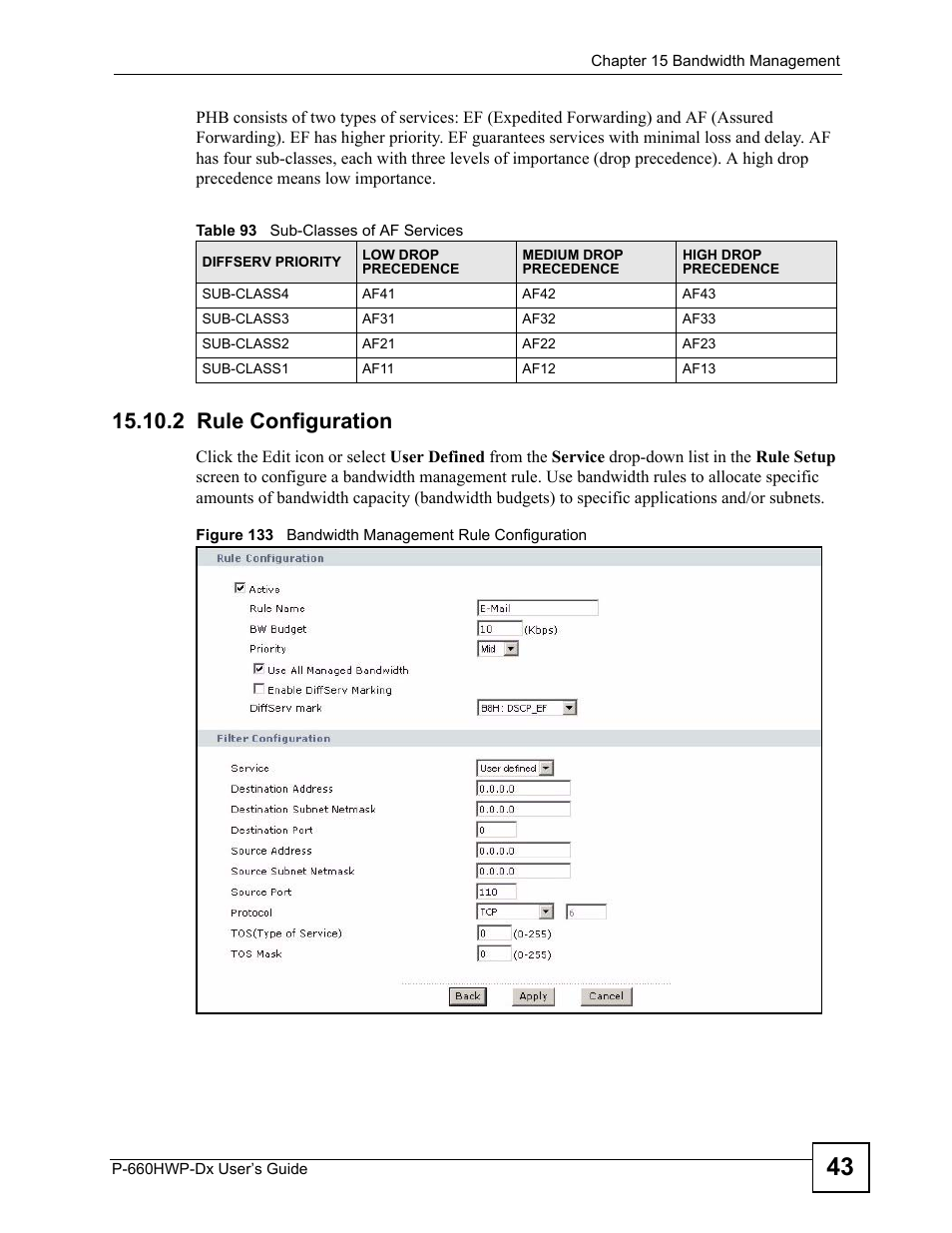 2 rule configuration, Figure 133 bandwidth management rule configuration, Table 93 sub-classes of af services | ZyXEL Communications 802.11g HomePlug AV ADSL2+ Gateway P-660HWP-Dx User Manual | Page 231 / 402