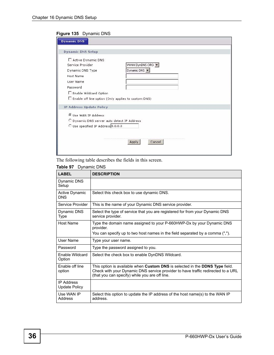 Figure 135 dynamic dns, Table 97 dynamic dns | ZyXEL Communications 802.11g HomePlug AV ADSL2+ Gateway P-660HWP-Dx User Manual | Page 236 / 402