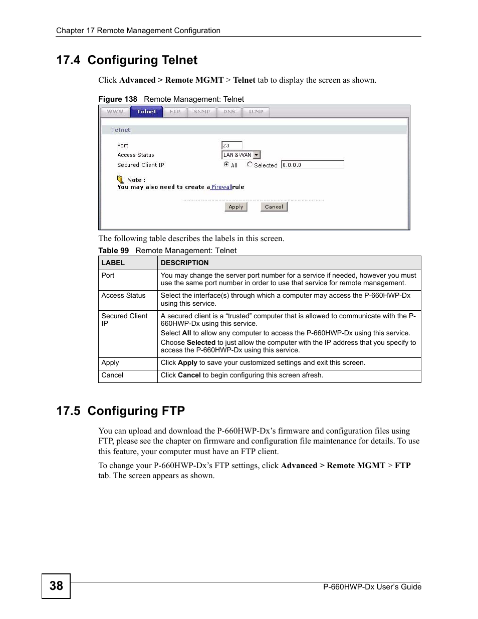 4 configuring telnet, 5 configuring ftp, 4 configuring telnet 17.5 configuring ftp | Figure 138 remote management: telnet, Table 99 remote management: telnet | ZyXEL Communications 802.11g HomePlug AV ADSL2+ Gateway P-660HWP-Dx User Manual | Page 242 / 402