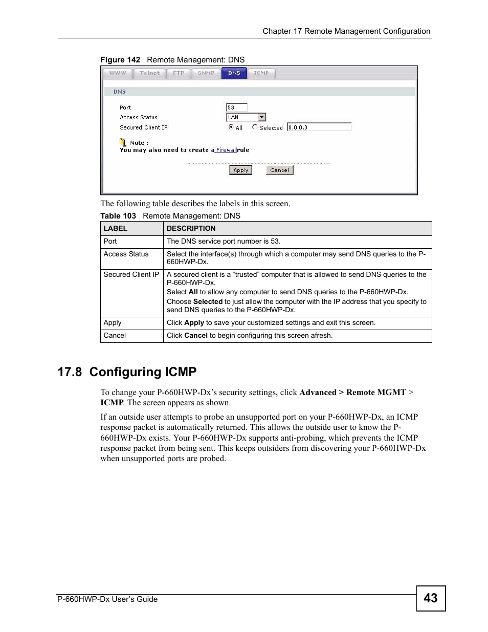 8 configuring icmp, Figure 142 remote management: dns, Table 103 remote management: dns | ZyXEL Communications 802.11g HomePlug AV ADSL2+ Gateway P-660HWP-Dx User Manual | Page 247 / 402