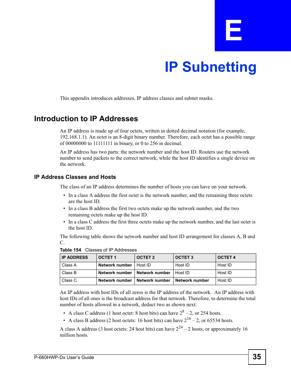 Ip subnetting, Appendix e ip subnetting, Table 154 classes of ip addresses | Ip subnetting (357) | ZyXEL Communications 802.11g HomePlug AV ADSL2+ Gateway P-660HWP-Dx User Manual | Page 357 / 402