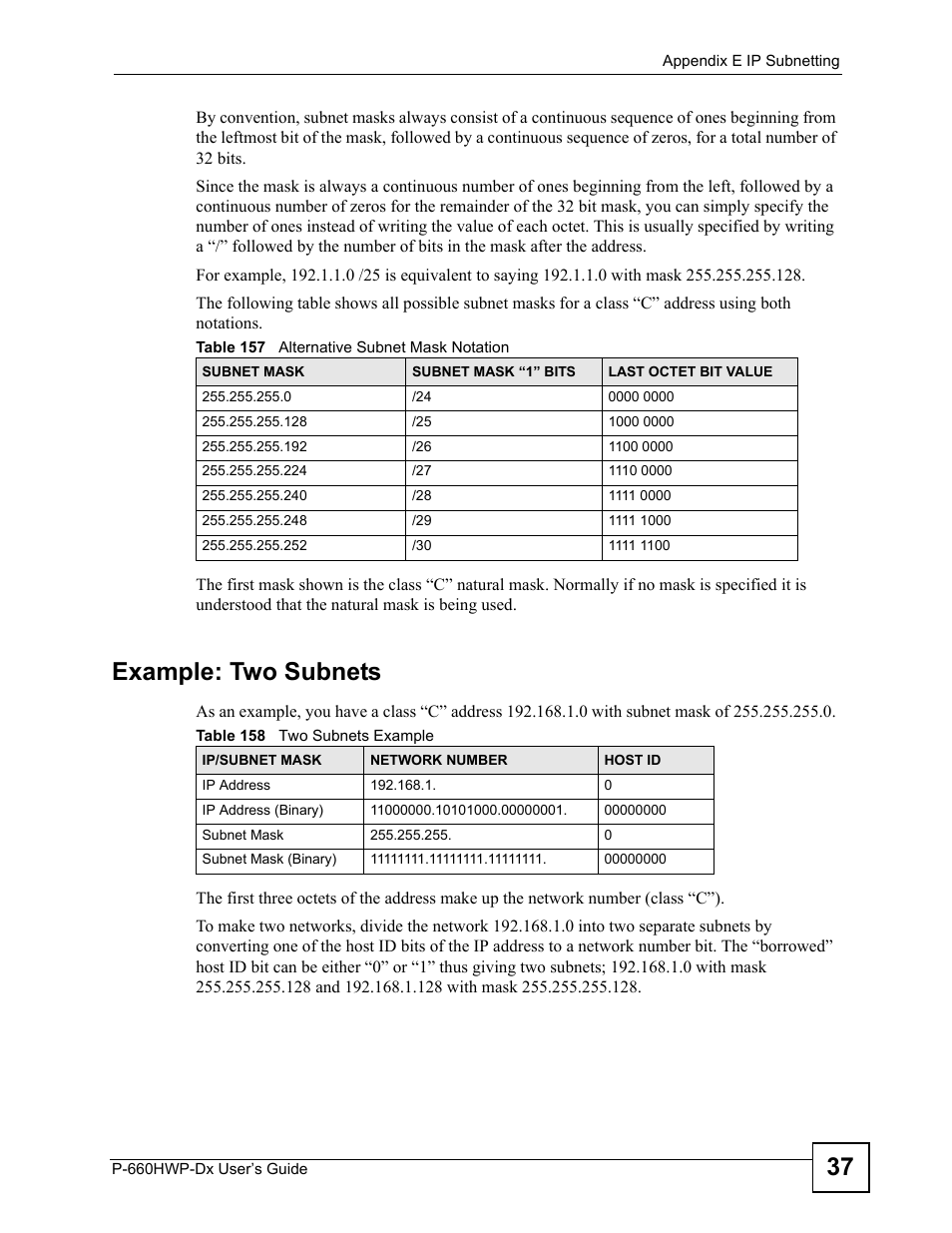 Example: two subnets | ZyXEL Communications 802.11g HomePlug AV ADSL2+ Gateway P-660HWP-Dx User Manual | Page 359 / 402