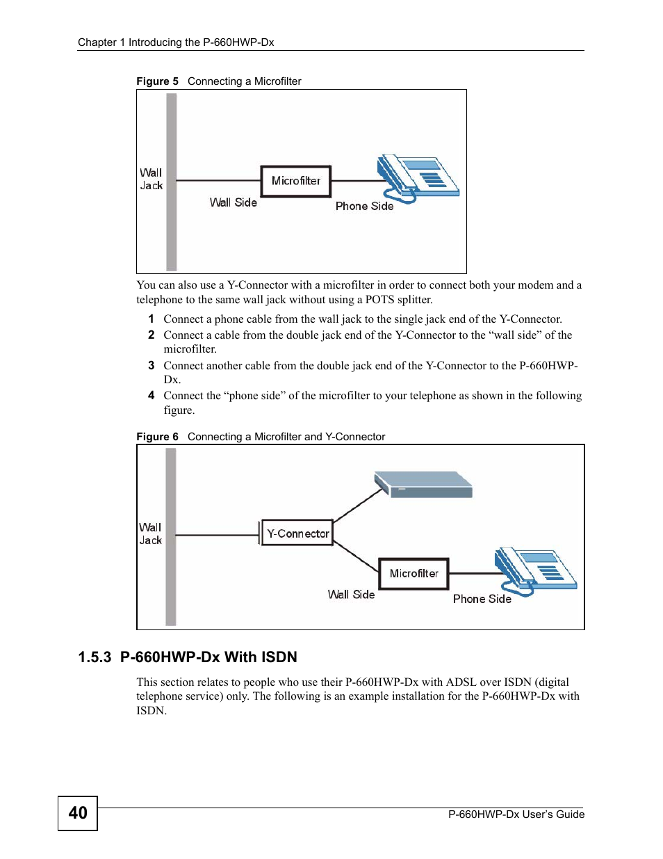 3 p-660hwp-dx with isdn | ZyXEL Communications 802.11g HomePlug AV ADSL2+ Gateway P-660HWP-Dx User Manual | Page 40 / 402