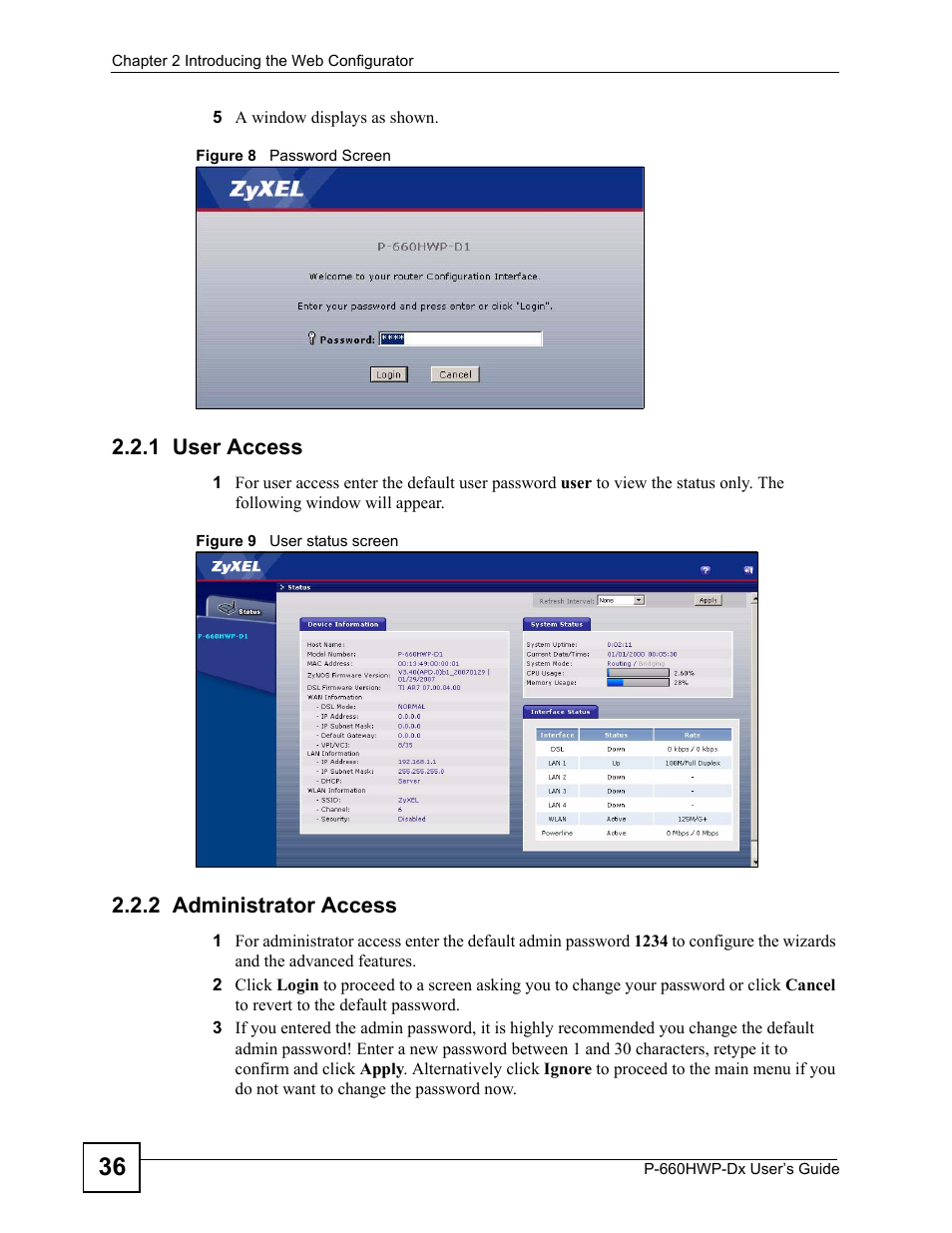 1 user access, 2 administrator access, 1 user access 2.2.2 administrator access | ZyXEL Communications 802.11g HomePlug AV ADSL2+ Gateway P-660HWP-Dx User Manual | Page 44 / 402