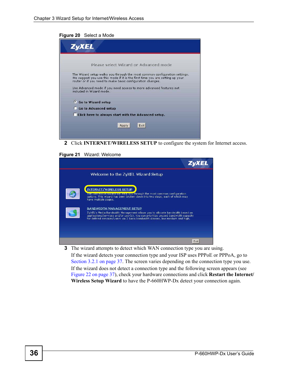 Figure 20 select a mode figure 21 wizard: welcome | ZyXEL Communications 802.11g HomePlug AV ADSL2+ Gateway P-660HWP-Dx User Manual | Page 60 / 402