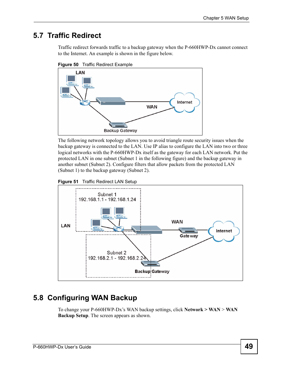 7 traffic redirect, 8 configuring wan backup, 7 traffic redirect 5.8 configuring wan backup | 49 5.7 traffic redirect | ZyXEL Communications 802.11g HomePlug AV ADSL2+ Gateway P-660HWP-Dx User Manual | Page 95 / 402