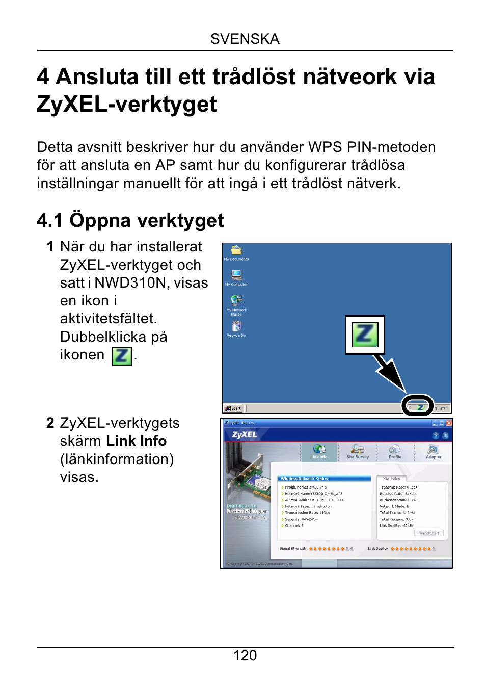 1 öppna verktyget | ZyXEL Communications NWD310N User Manual | Page 120 / 127