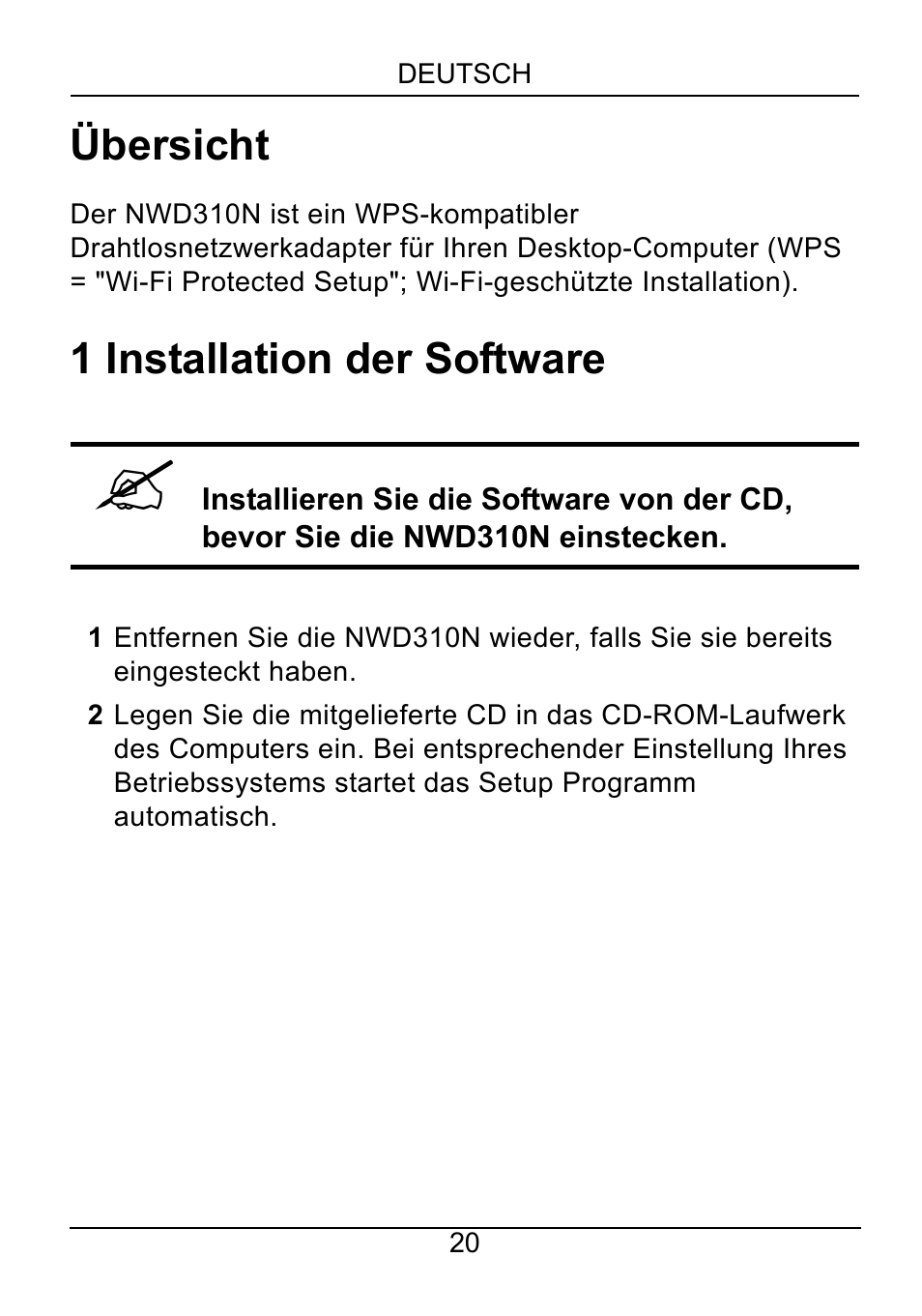Deutsch, Übersicht, 1 installation der software | ZyXEL Communications NWD310N User Manual | Page 20 / 127