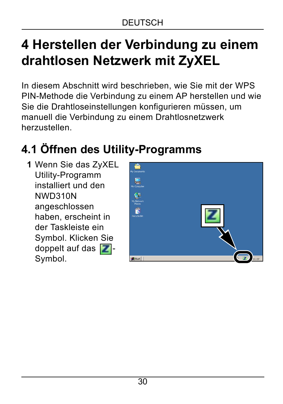 1 öffnen des utility-programms | ZyXEL Communications NWD310N User Manual | Page 30 / 127