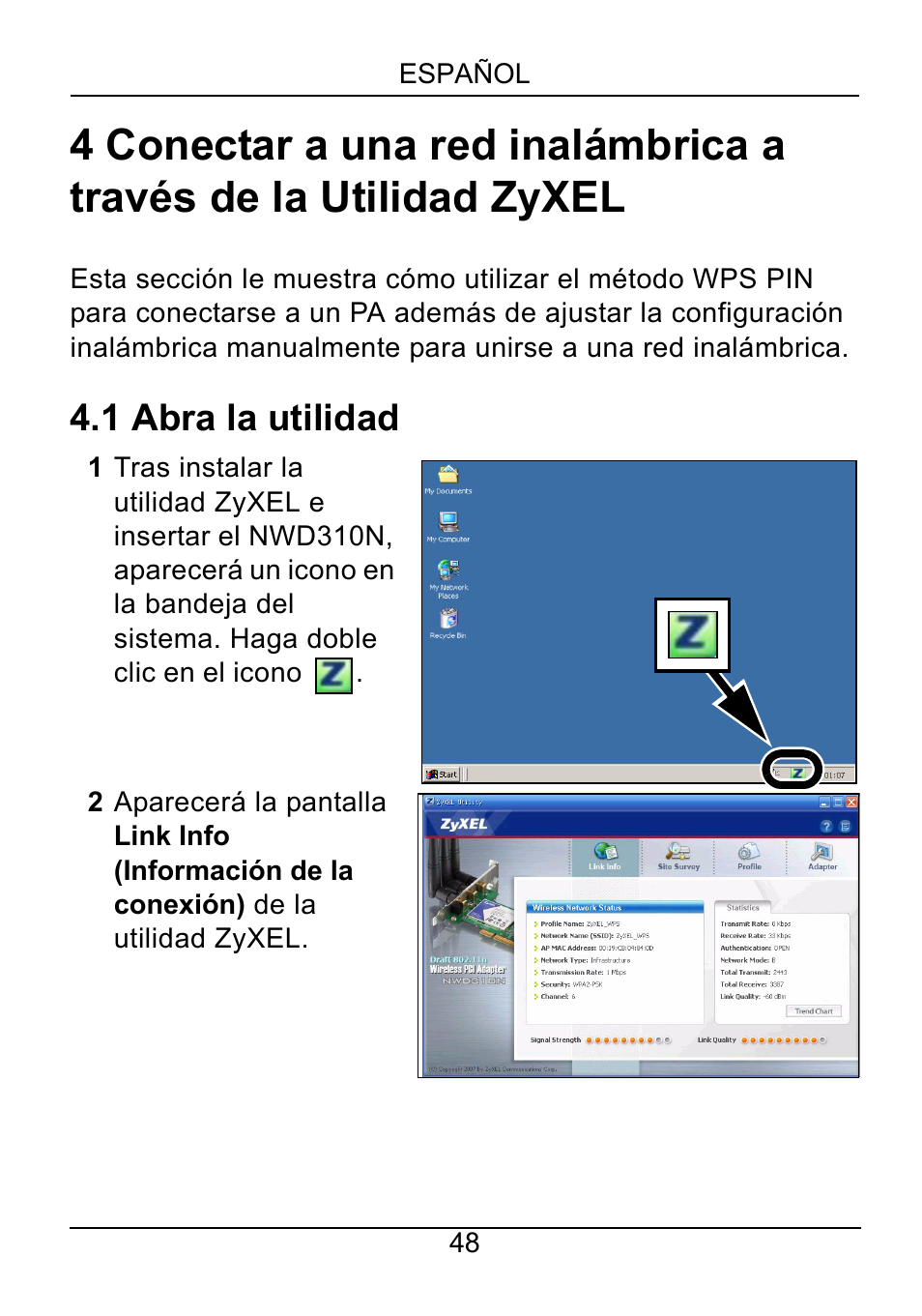 1 abra la utilidad | ZyXEL Communications NWD310N User Manual | Page 48 / 127