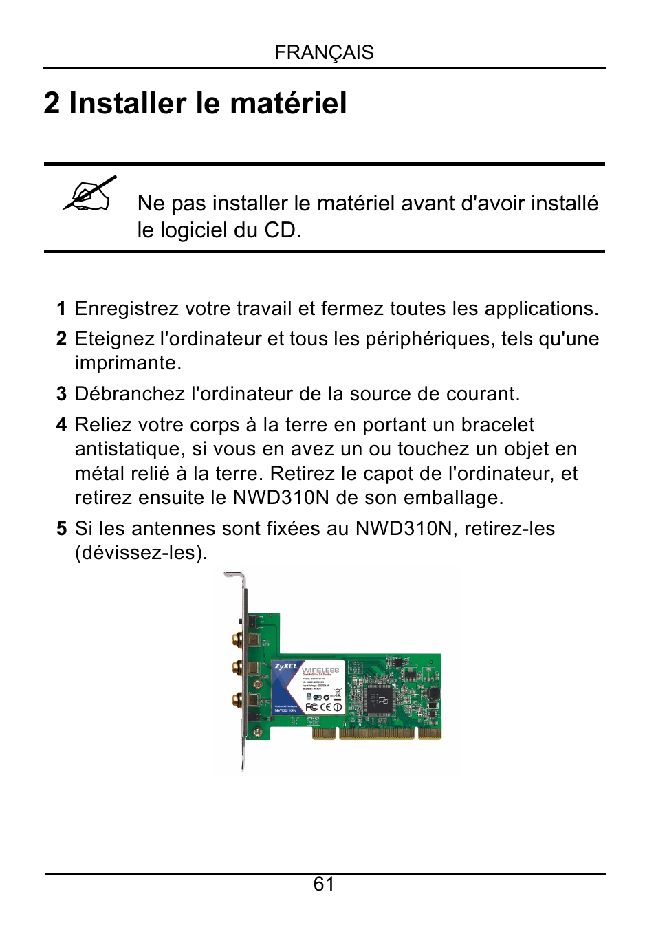 2 installer le matériel | ZyXEL Communications NWD310N User Manual | Page 61 / 127
