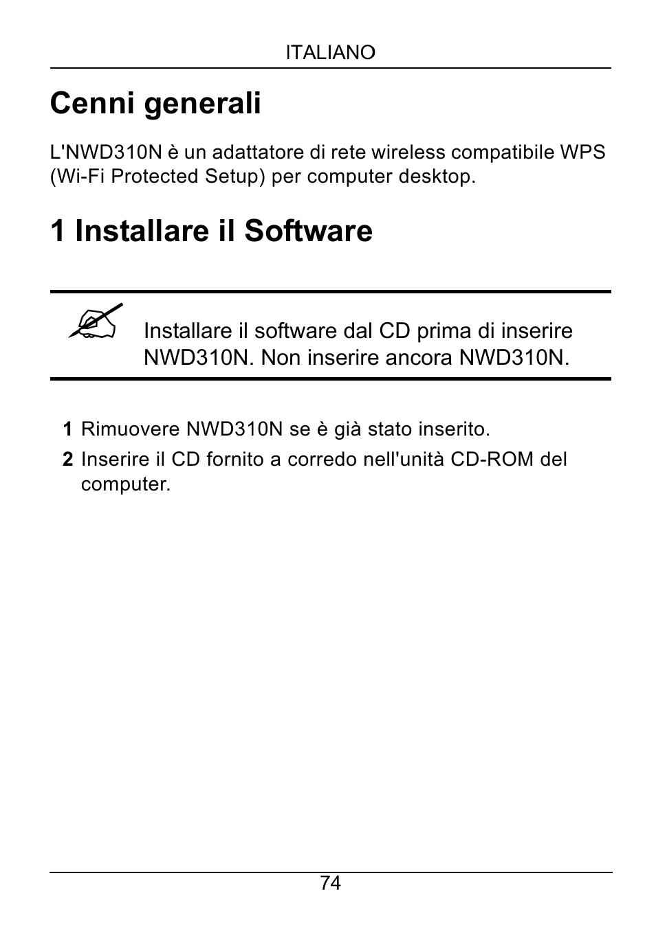Italiano, Cenni generali, 1 installare il software | ZyXEL Communications NWD310N User Manual | Page 74 / 127