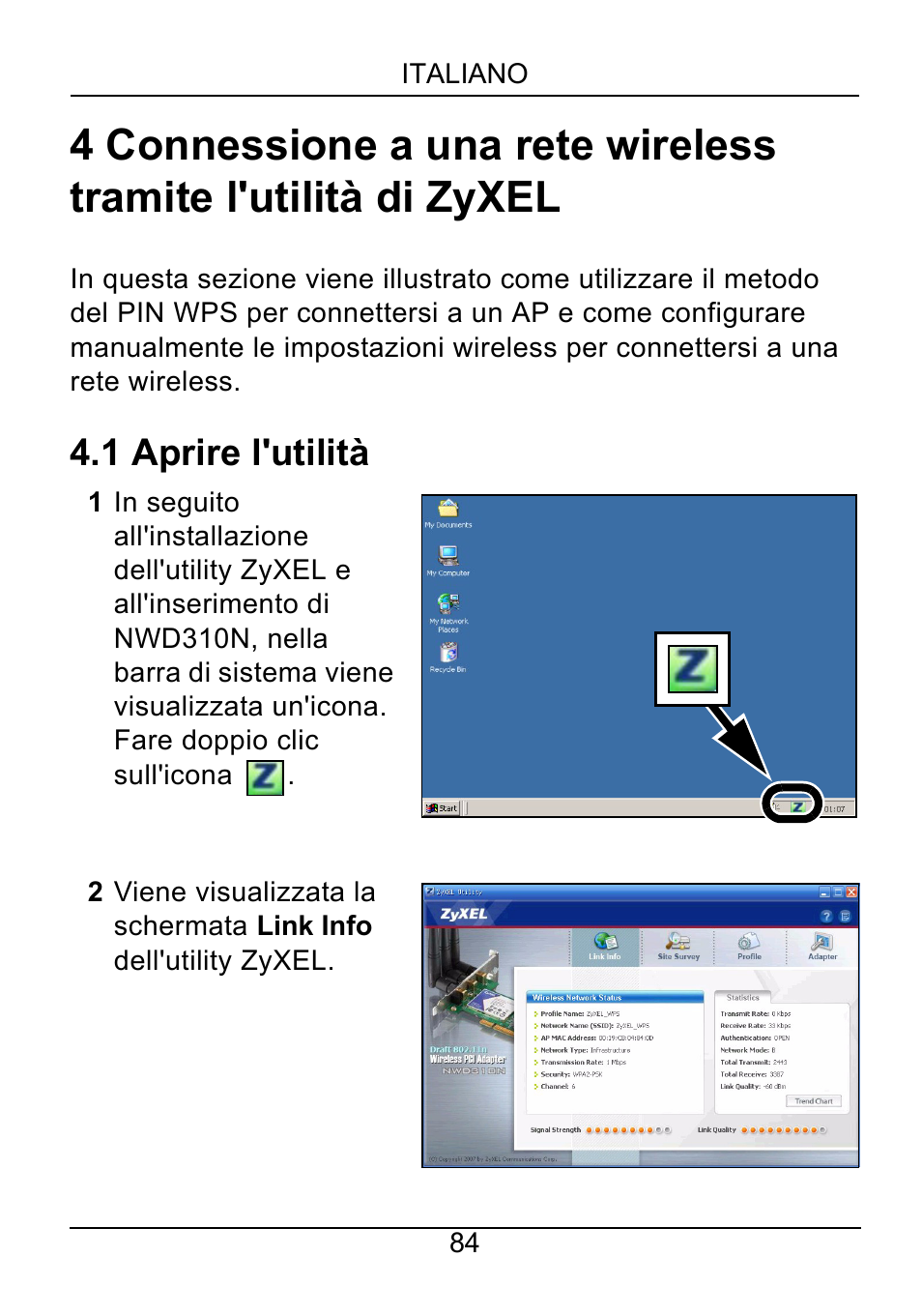 1 aprire l'utilità | ZyXEL Communications NWD310N User Manual | Page 84 / 127
