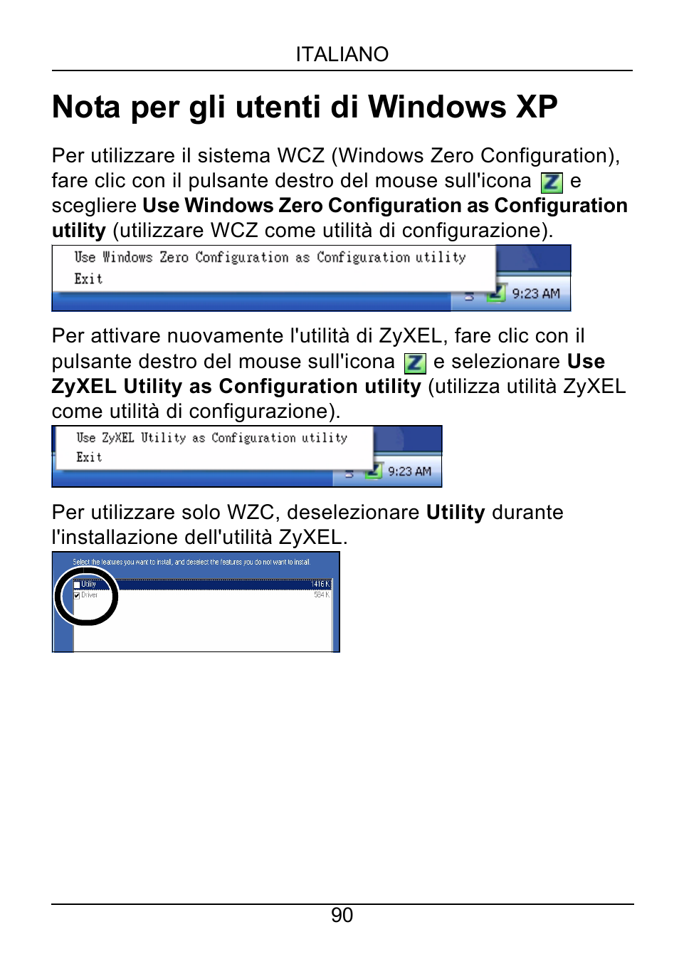 Nota per gli utenti di windows xp | ZyXEL Communications NWD310N User Manual | Page 90 / 127