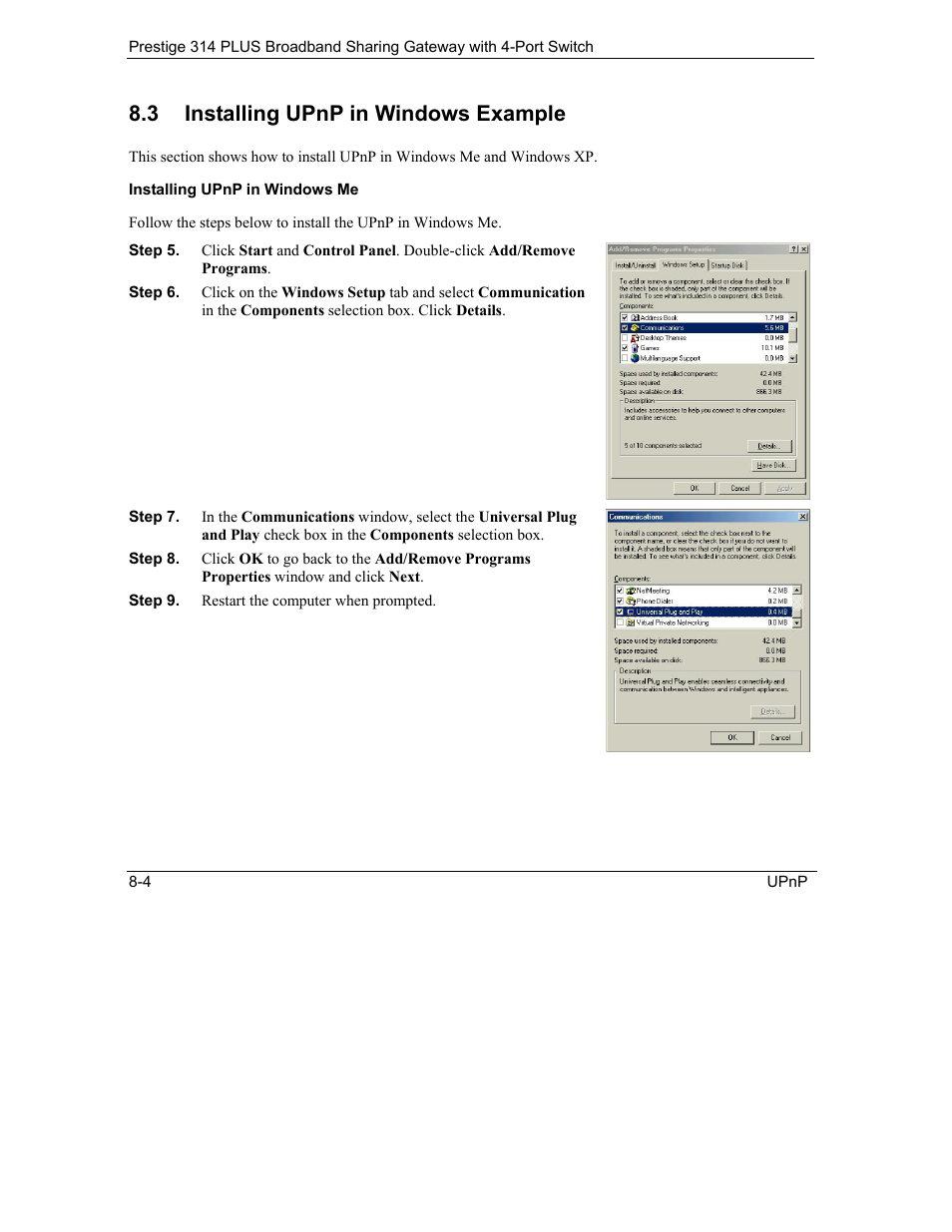 Installing upnp in windows example, 3 installing upnp in windows example | ZyXEL Communications Prestige 314 PLUS User Manual | Page 130 / 225