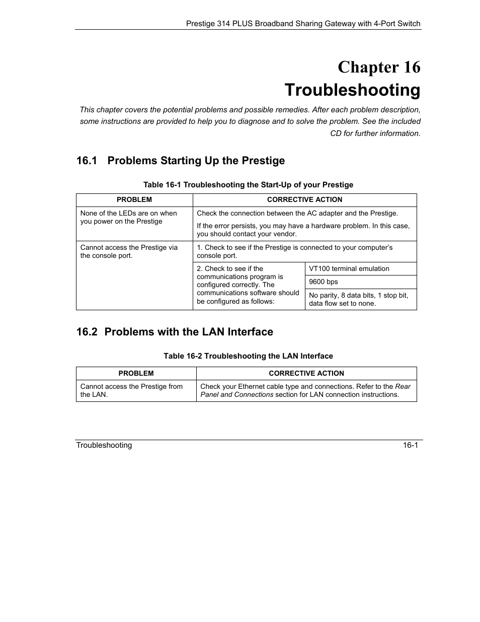 Troubleshooting, Problems starting up the prestige, Problems with the lan interface | Chapter 16 troubleshooting, 1 problems starting up the prestige, 2 problems with the lan interface | ZyXEL Communications Prestige 314 PLUS User Manual | Page 199 / 225