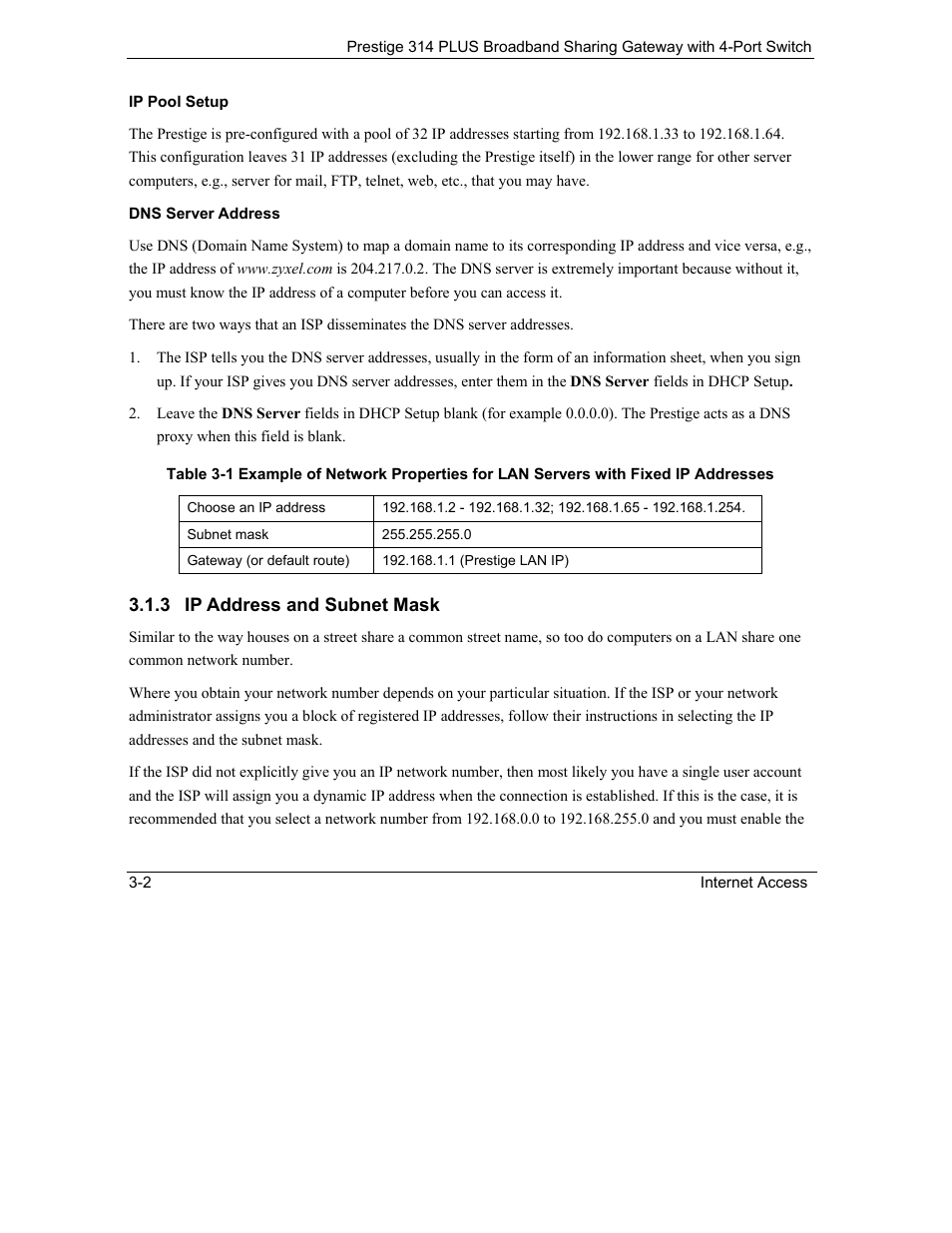 Ip address and subnet mask | ZyXEL Communications Prestige 314 PLUS User Manual | Page 46 / 225