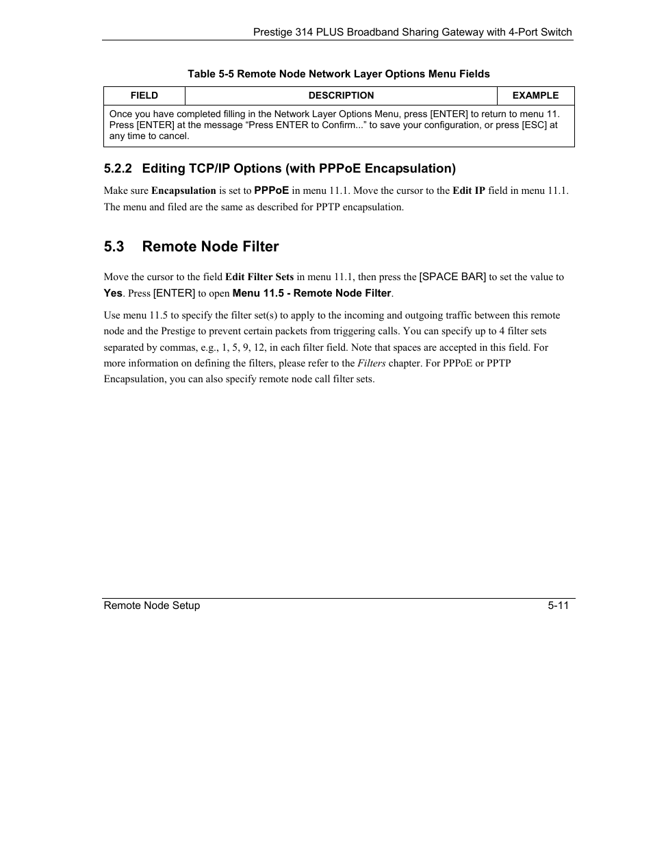 Editing tcp/ip options (with pppoe encapsulation), Remote node filter, 3 remote node filter | ZyXEL Communications Prestige 314 PLUS User Manual | Page 99 / 225