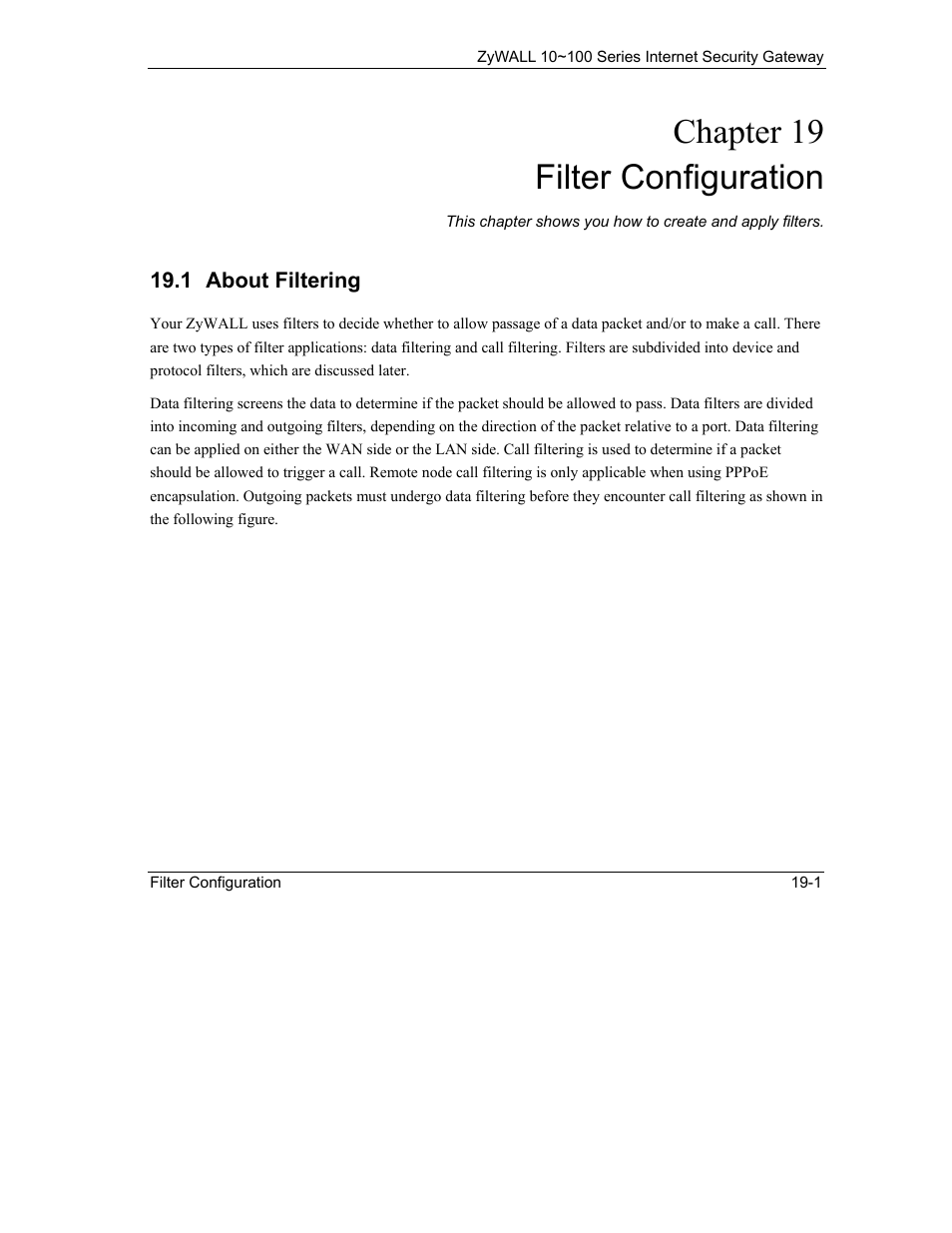 Filter configuration, About filtering, Chapter 19 filter configuration | ZyXEL Communications 10 User Manual | Page 243 / 495