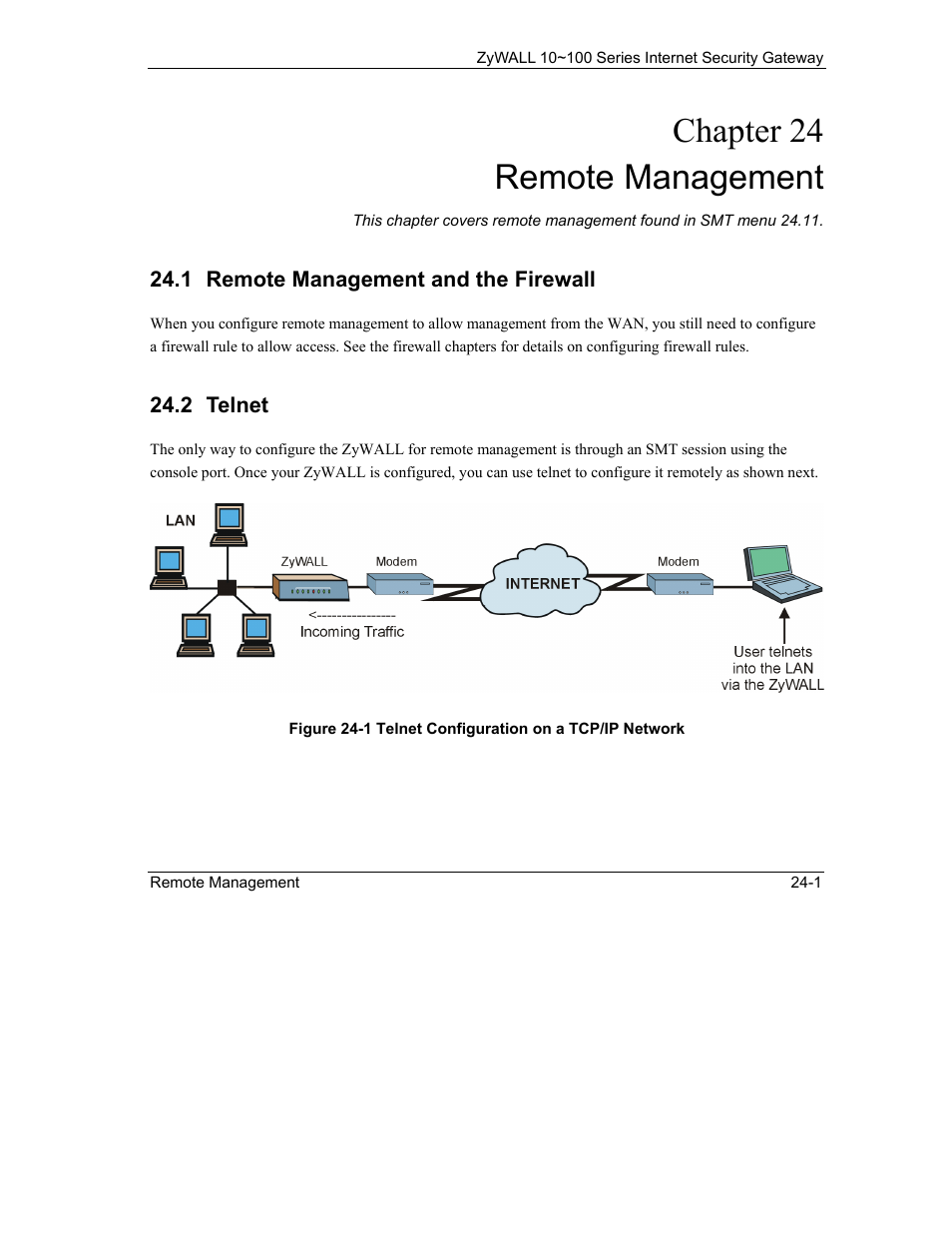 Remote management, Remote management and the firewall, Telnet | Chapter 24 remote management | ZyXEL Communications 10 User Manual | Page 309 / 495