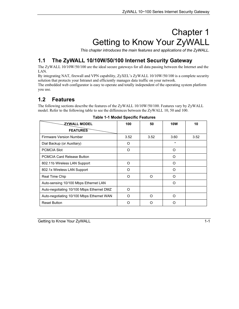Getting to know your zywall, The zywall 10/10w/50/100 internet security gateway, Features | Chapter 1 getting to know your zywall, 2 features | ZyXEL Communications 10 User Manual | Page 35 / 495