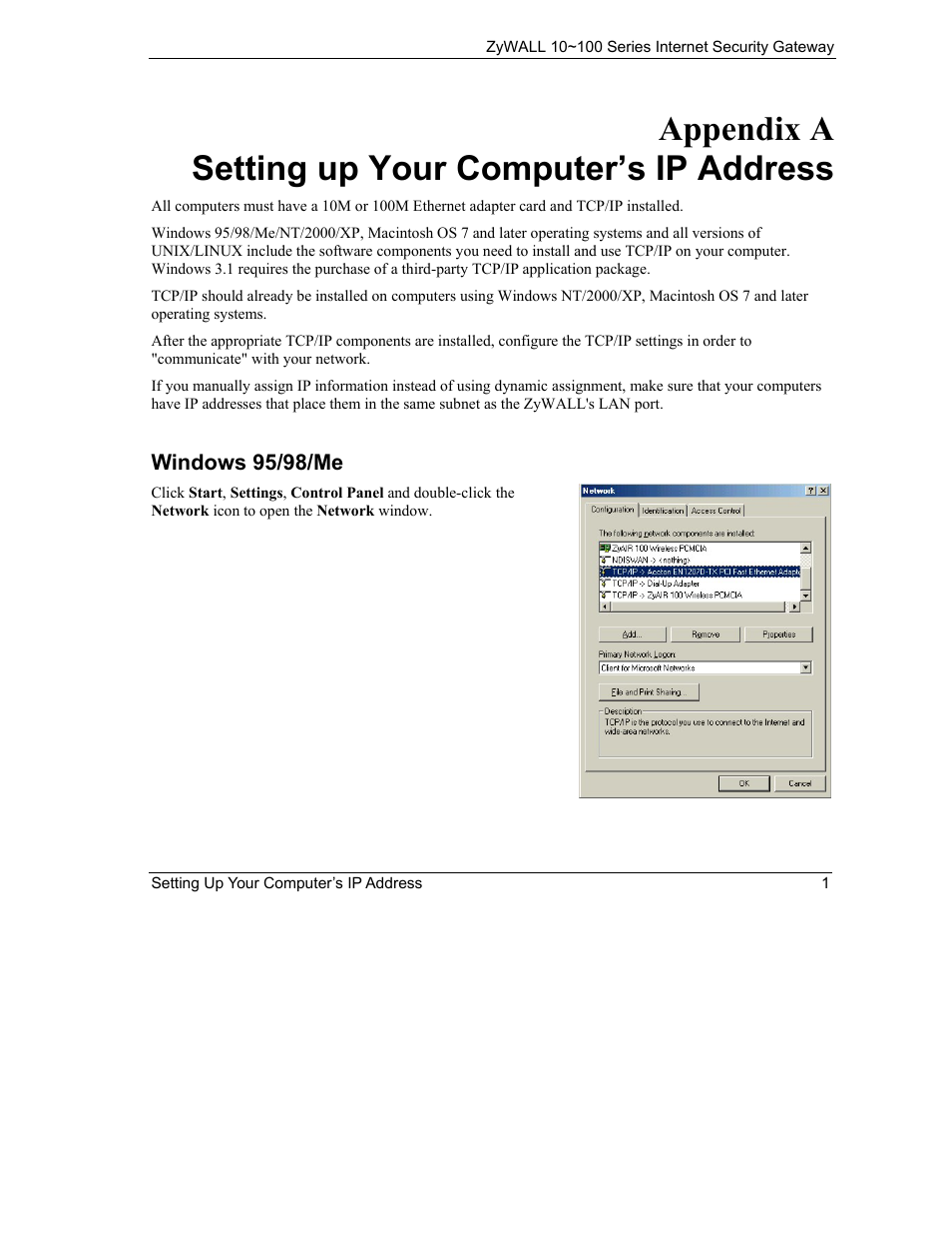 Setting up your computer’s ip address, Appendix a setting up your computer’s ip address | ZyXEL Communications 10 User Manual | Page 393 / 495