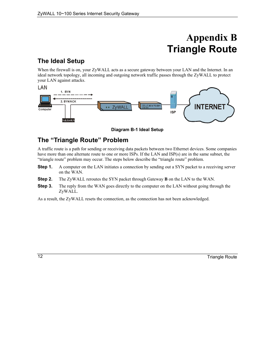 Triangle route, Appendix b triangle route, The ideal setup | The “triangle route” problem | ZyXEL Communications 10 User Manual | Page 404 / 495