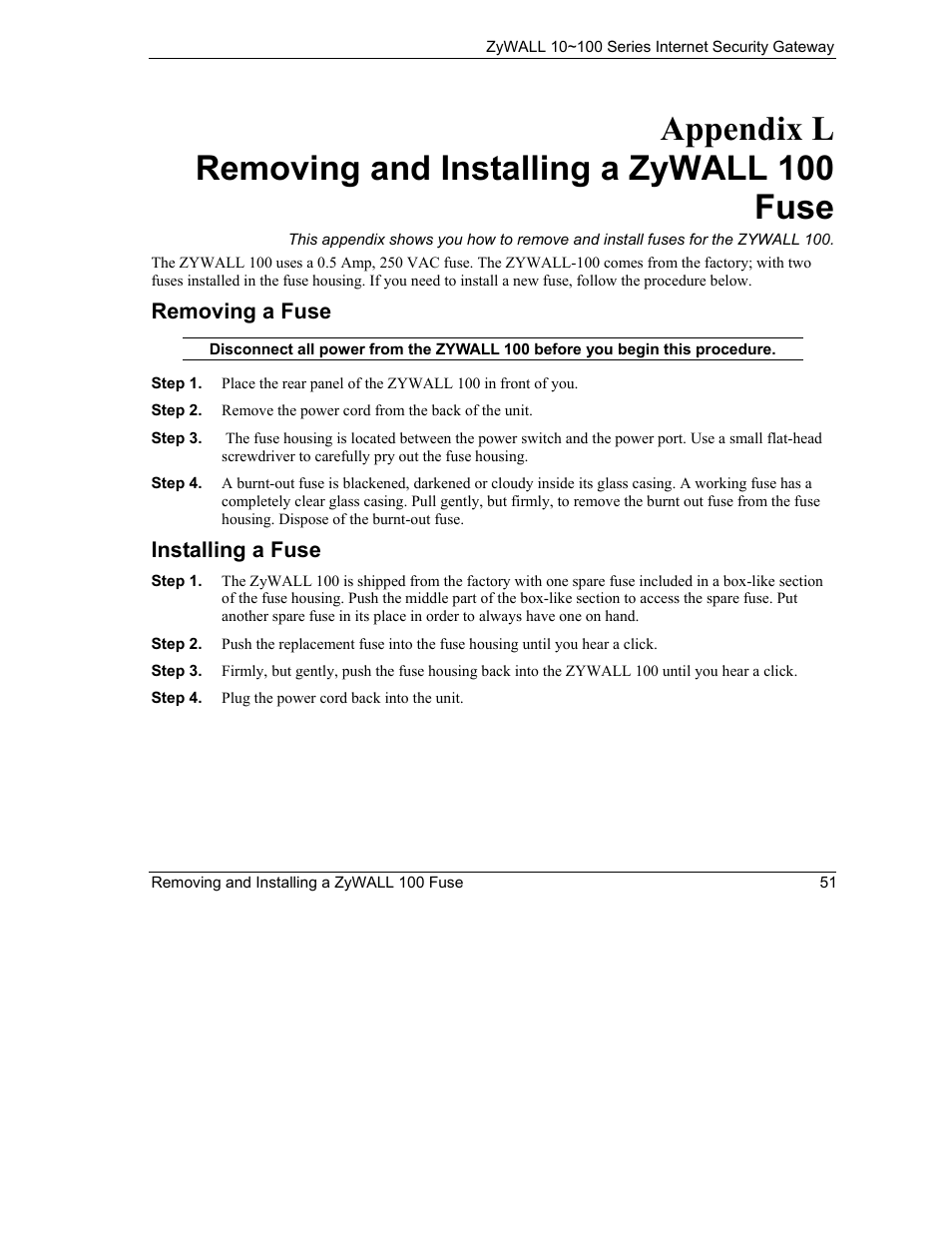 Removing and installing a zywall 100 fuse | ZyXEL Communications 10 User Manual | Page 443 / 495