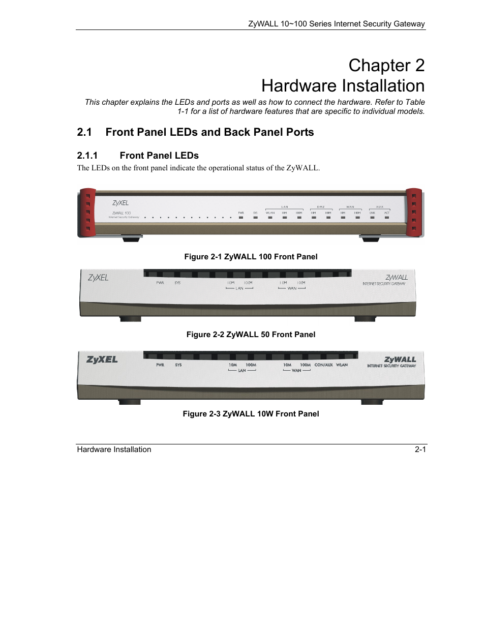 Hardware installation, Front panel leds and back panel ports, Chapter 2 hardware installation | 1 front panel leds and back panel ports | ZyXEL Communications 10 User Manual | Page 45 / 495