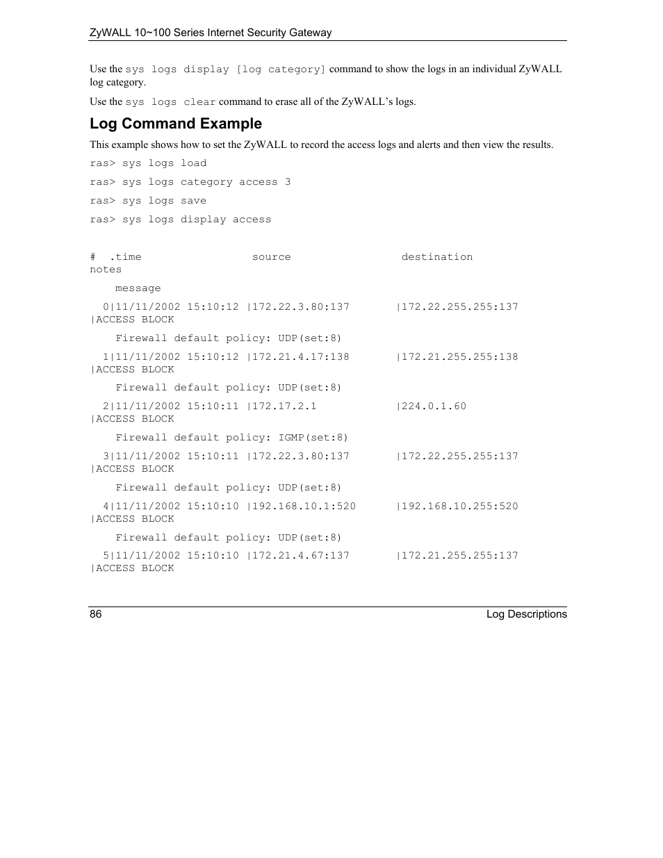 Log command example | ZyXEL Communications 10 User Manual | Page 478 / 495