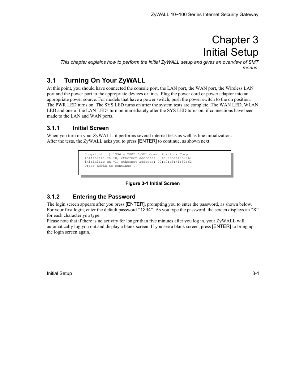 Initial setup, Turning on your zywall, Chapter 3 initial setup | 1 turning on your zywall | ZyXEL Communications 10 User Manual | Page 57 / 495