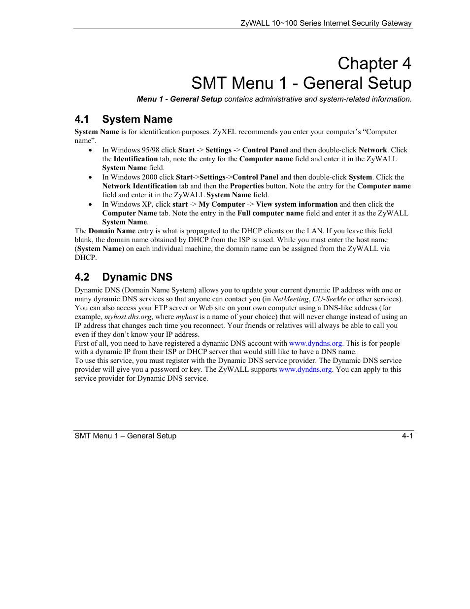 Smt menu 1 - general setup, System name, Dynamic dns | Chapter 4 smt menu 1 - general setup, 1 system name, 2 dynamic dns | ZyXEL Communications 10 User Manual | Page 65 / 495