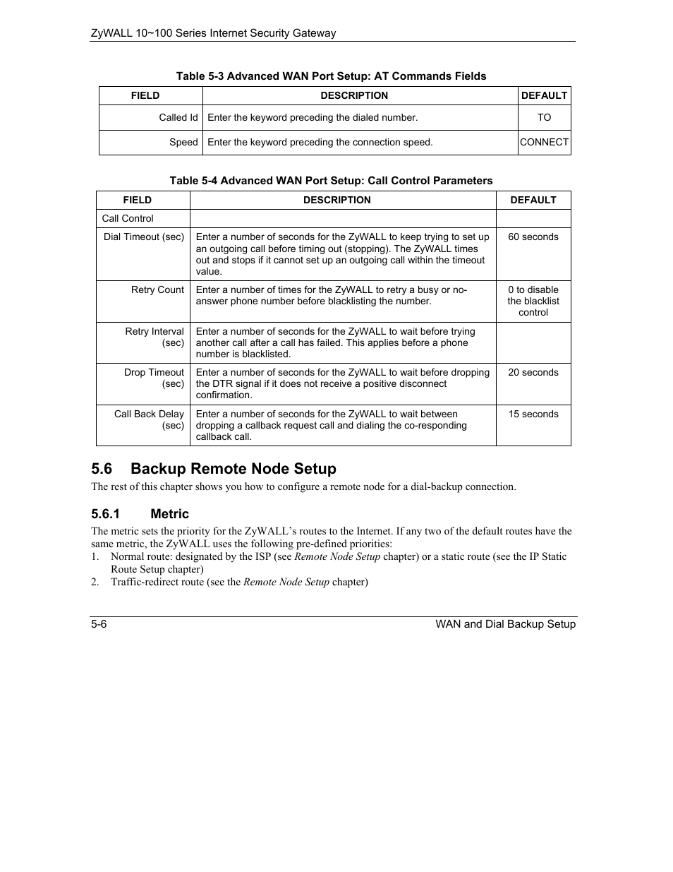 Backup remote node setup, 6 backup remote node setup, 1 metric | ZyXEL Communications 10 User Manual | Page 74 / 495