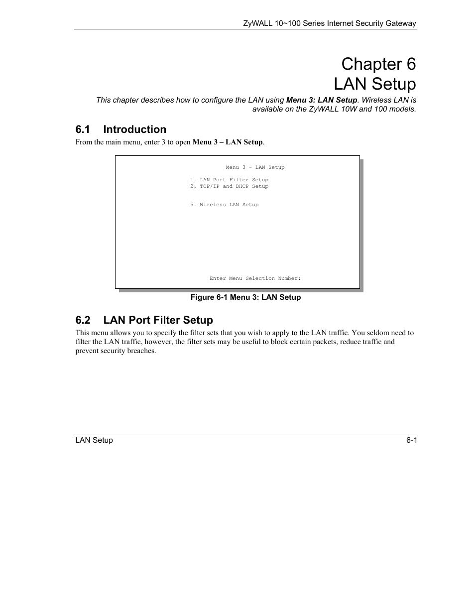 Lan setup, Introduction, Lan port filter setup | Chapter 6 lan setup, 1 introduction, 2 lan port filter setup | ZyXEL Communications 10 User Manual | Page 85 / 495