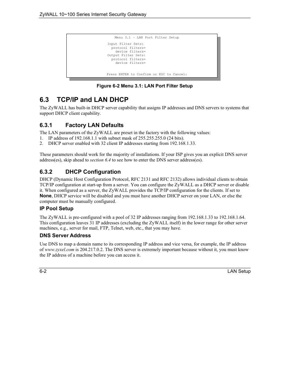 Tcp/ip and lan dhcp, 3 tcp/ip and lan dhcp, 1 factory lan defaults | 2 dhcp configuration | ZyXEL Communications 10 User Manual | Page 86 / 495