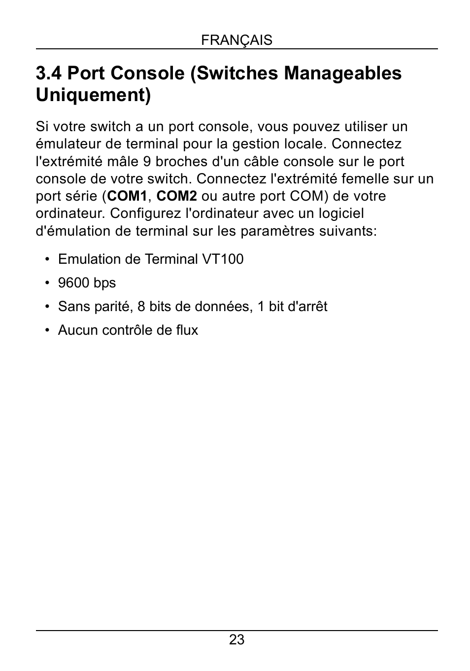4 port console (switches manageables uniquement) | ZyXEL Communications ZyXEL Ethernet Switches User Manual | Page 25 / 43