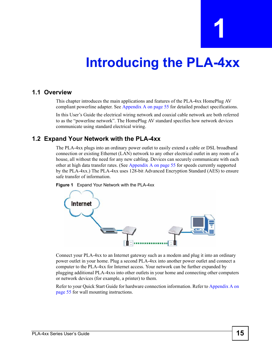 Introducing the pla-4xx, 1 overview, 2 expand your network with the pla-4xx | Chapter 1 introducing the pla-4xx, Figure 1 expand your network with the pla-4xx | ZyXEL Communications PLA-4xx Series User Manual | Page 15 / 70