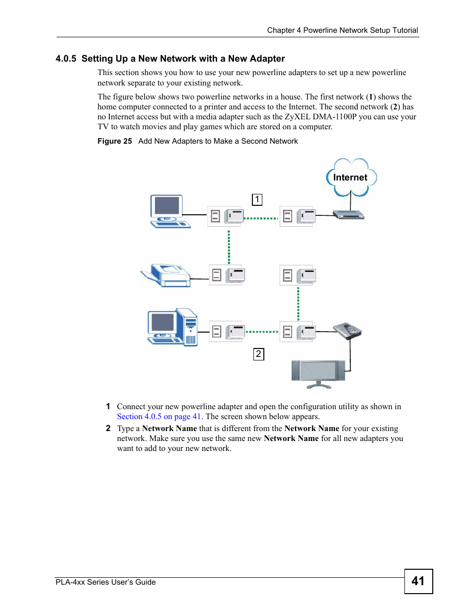 5 setting up a new network with a new adapter | ZyXEL Communications PLA-4xx Series User Manual | Page 41 / 70