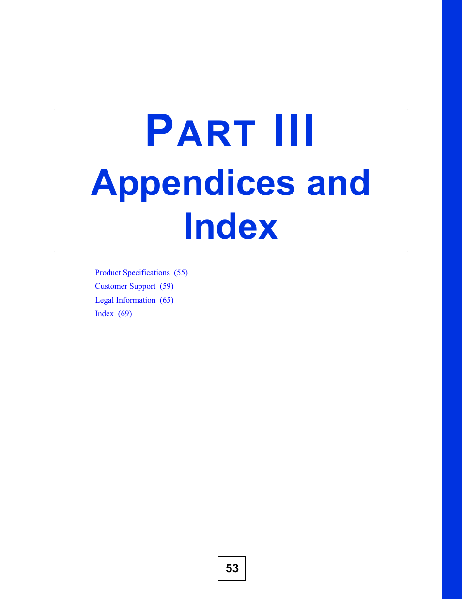 Appendices and index, Part iii: appendices and index | ZyXEL Communications PLA-4xx Series User Manual | Page 53 / 70